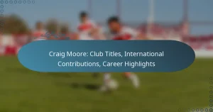 Read more about the article Craig Moore: Club Titles, International Contributions, Career Highlights