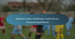Read more about the article Mathew Leckie: Childhood, Youth Soccer, Personal Experiences