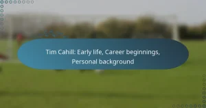Read more about the article Tim Cahill: Early life, Career beginnings, Personal background