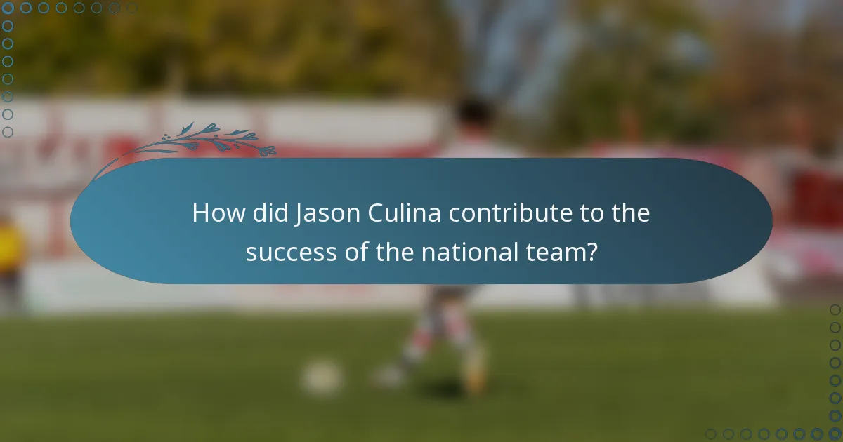 How did Jason Culina contribute to the success of the national team?